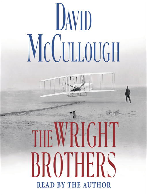 Title details for The Wright Brothers by David McCullough - Wait list